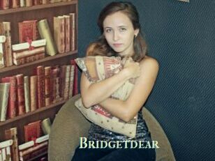Bridgetdear