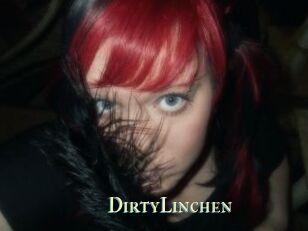 DirtyLinchen