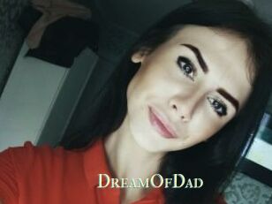 DreamOfDad