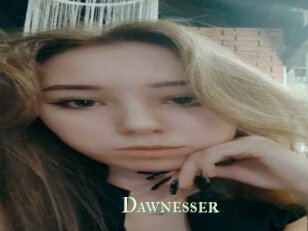 Dawnesser