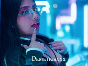 Demetriaxxx