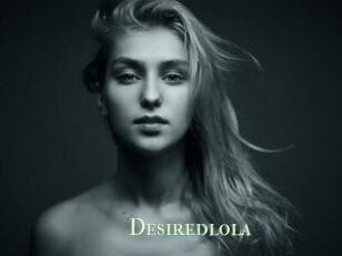 Desiredlola