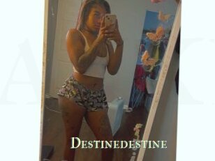 Destinedestine