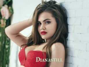 Dianastill