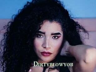 Dirtyblowyob