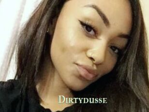 Dirtydusse