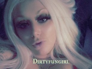 Dirtyfungirl