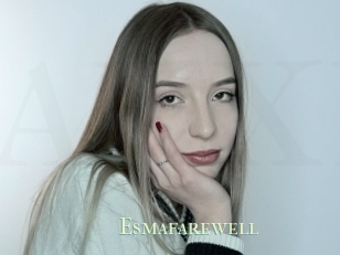 Esmafarewell