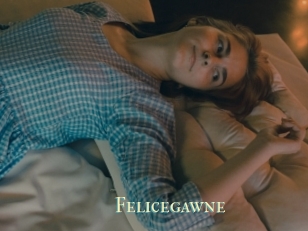 Felicegawne