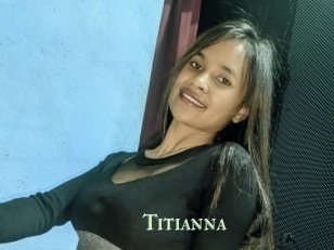 Titianna