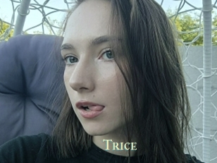 Trice